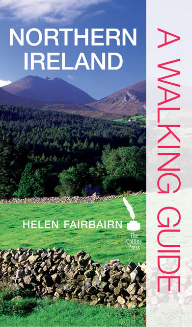 Northern Ireland A Walking Guide, Helen Fairbairn