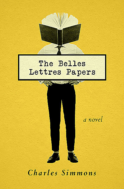 The Belles Lettres Papers, Charles Simmons