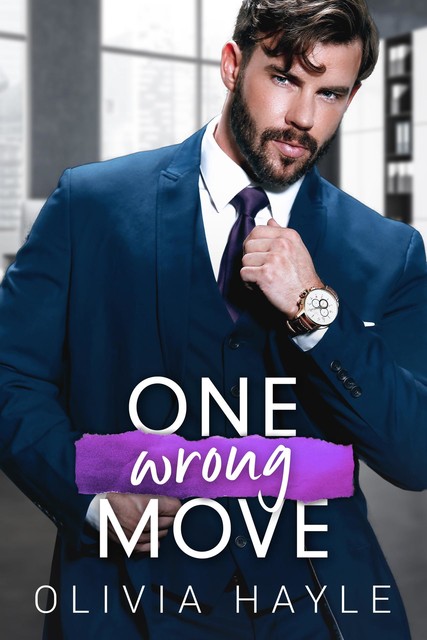 One Wrong Move (The Connovan Chronicles Book 3), Olivia Hayle