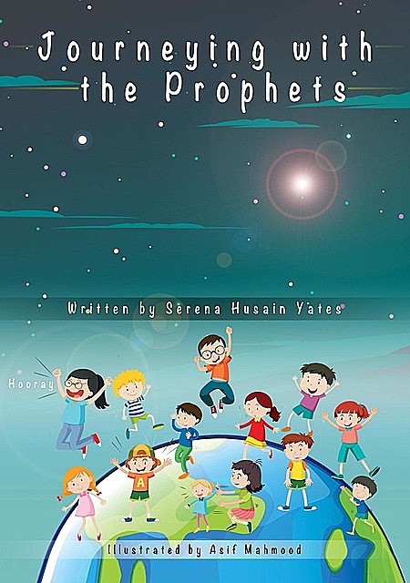 The Journey Of The Prophets, Serena Yates