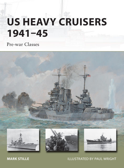 US Heavy Cruisers 1941–45, Mark Stille