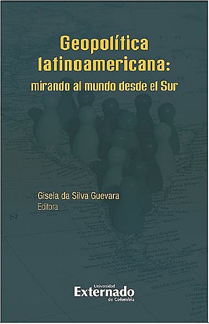 Geopolítica latinoamericana, Varios Autores
