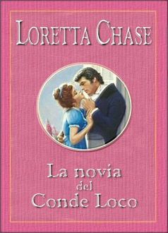La Novia Del Conde Loco, Loretta Chase