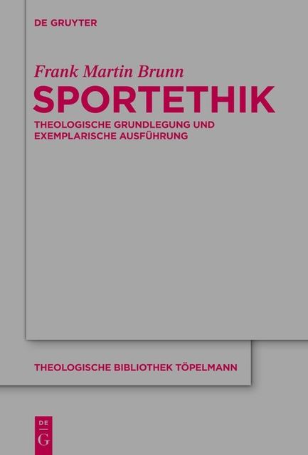 Sportethik, Frank Martin Brunn