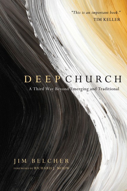 Deep Church, Jim Belcher