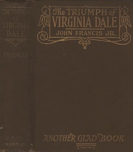 The Triumph of Virginia Dale, John Francis