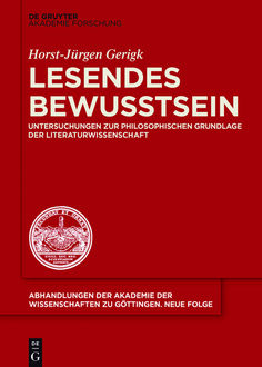 Lesendes Bewusstsein, Horst-Jürgen Gerigk