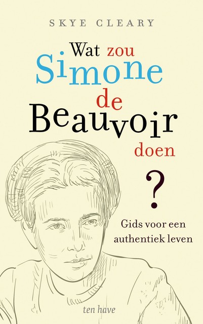 Wat zou Simone de Beauvoir doen, Skye Cleary