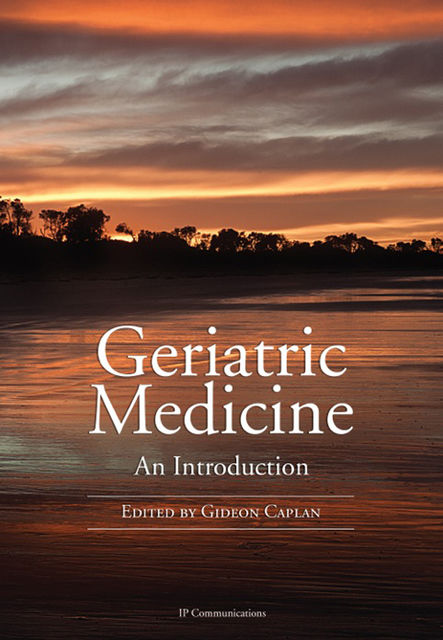 Geriatric Medicine, Gideon Caplan