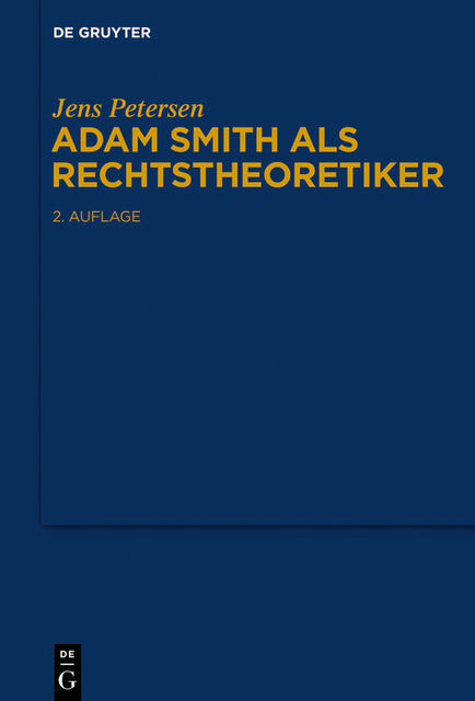 Adam Smith als Rechtstheoretiker, Jens Petersen