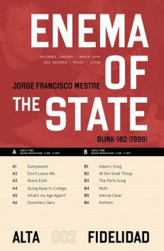 Enema Of The State, Jorge Francisco Mestre
