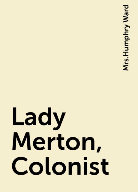 Lady Merton, Colonist, 