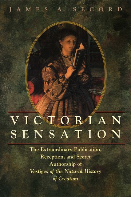 Victorian Sensation, James A. Secord