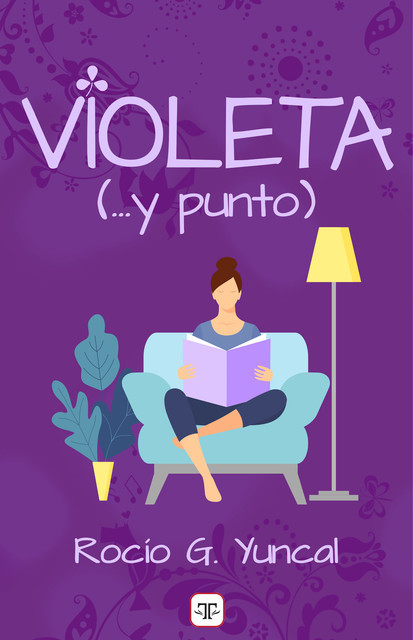 Violeta… (y punto), Rocío G. Yuncal