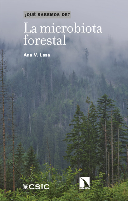 La microbiota forestal, Ana V. Lasa