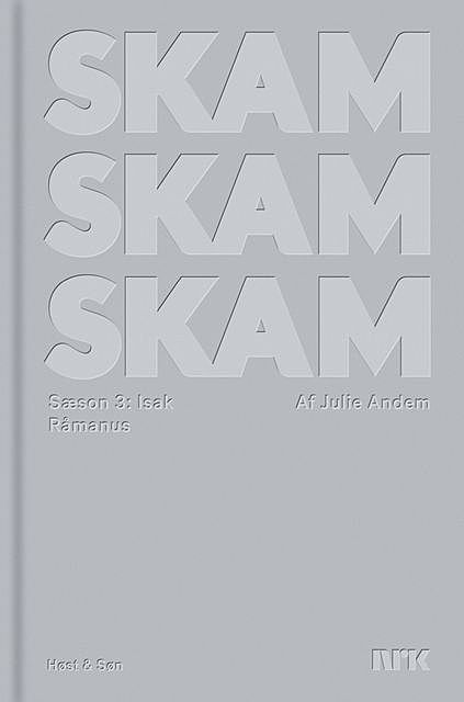 SKAM Sæson 3, Isak, Julie Andem