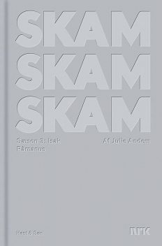 SKAM Sæson 3, Isak, Julie Andem