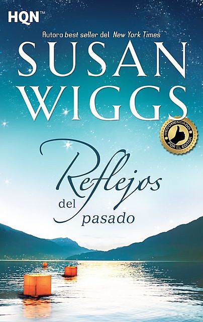 Reflejos del pasado, Susan Wiggs