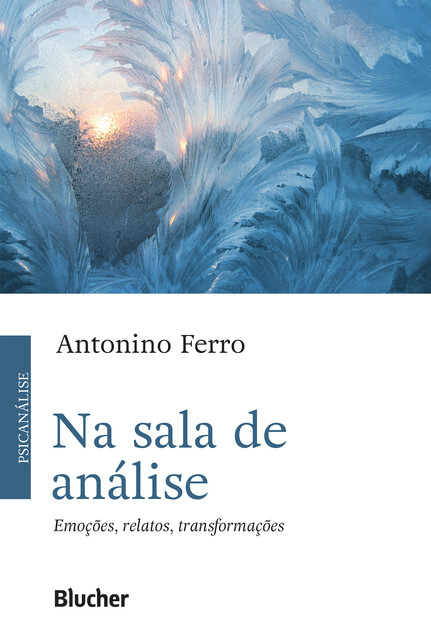 Na sala de análise, Antonino Ferro