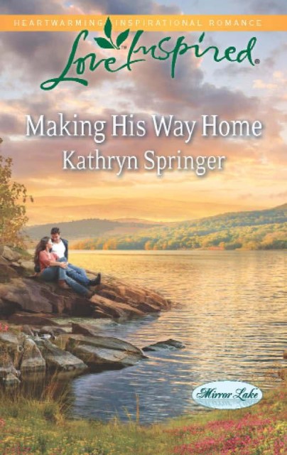 Making His Way Home, Kathryn Springer