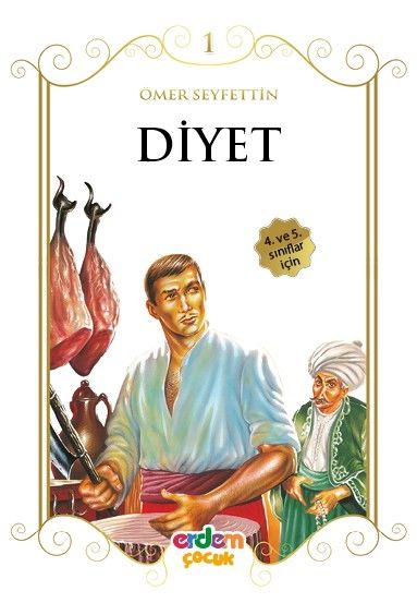 Diyet, Ömer Seyfettin