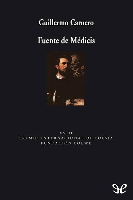 Fuente de Médicis, Guillermo Carnero