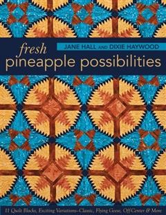 Fresh Pineapple Possibilities, Jane Hall
