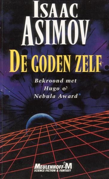 De Goden Zelf, Isaac Asimov