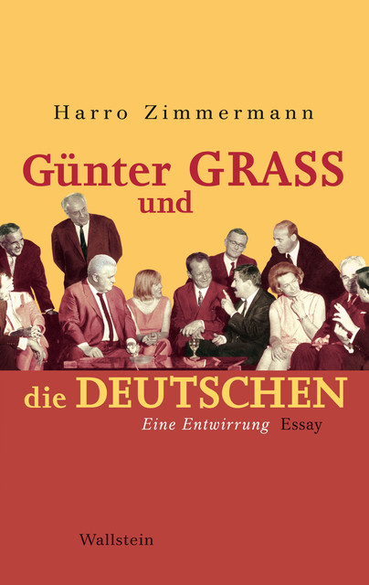Günter Grass und die Deutschen, Harro Zimmermann