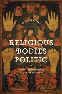 Religious Bodies Politic, Anya Bernstein