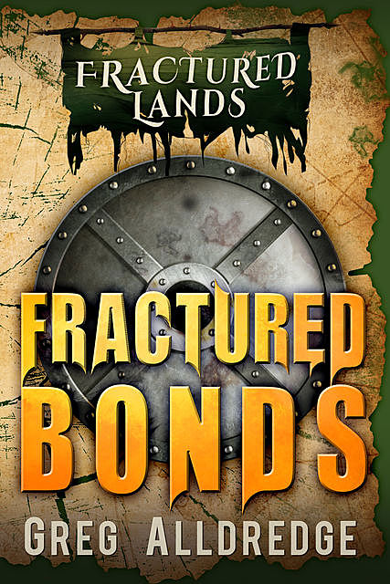 Fractured Bonds, Greg Alldredge