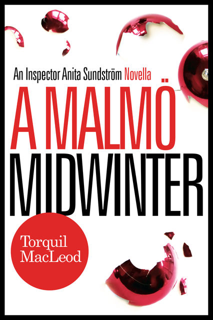 A Malmö Midwinter, Torquil MacLeod