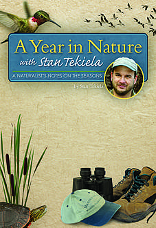 A Year in Nature with Stan Tekiela, Stan Tekiela