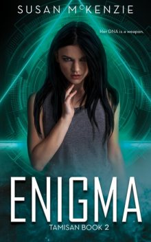 Enigma, Susan McKenzie