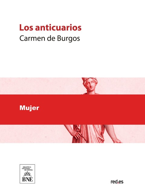 Los anticuarios, Carmen de Burgos