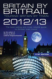 Britain by Britrail 2012/13, Darren Price, Laverne Ferguson-Kosinski