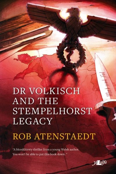 Dr Volkisch and the Stempelhorst Legacy, Rob Atenstaedt