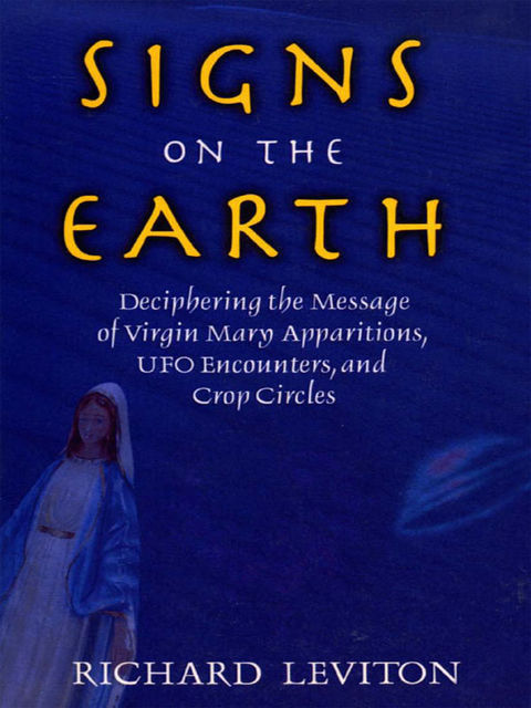 Signs on the Earth, Richard Leviton
