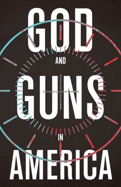 God and Guns in America, Michael Austin