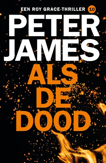 Als de dood, Peter James