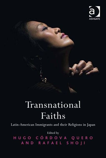 Transnational Faiths, Hugo Córdova Quero, Rafael Shoji