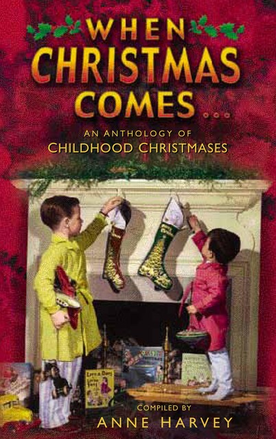 When Christmas Comes, Anne Harvey