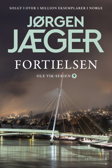 Fortielsen – 9, Jørgen Jæger