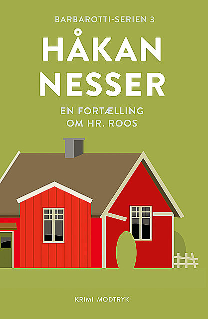En fortælling om hr. Roos, Håkan Nesser