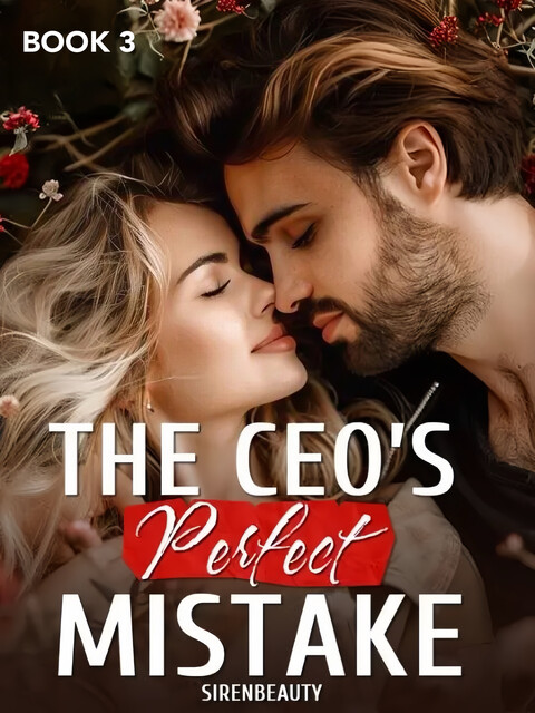 The CEO's Perfect Mistake, Sirenbeauty