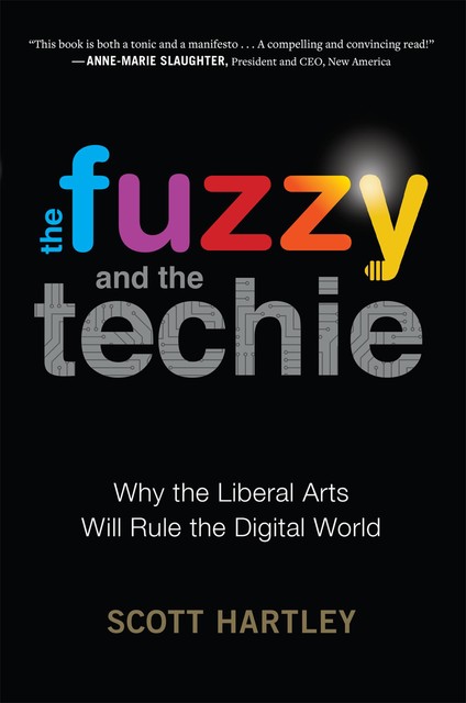 The Fuzzy and the Techie, Scott Hartley