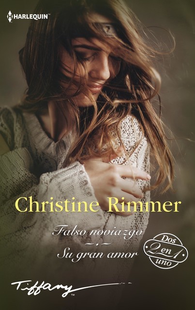 Falso noviazgo – Su gran amor, Christine Rimmer