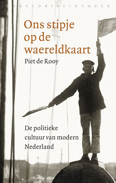 Ons stipje op de waereldkaart, Piet de Rooy