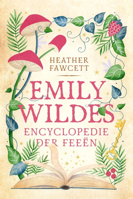 Emily Wildes encyclopedie der feeën, Heather Fawcett