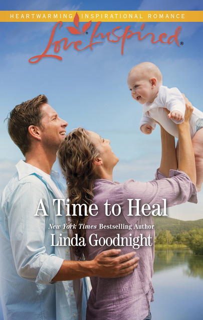 A Time To Heal, Linda Goodnight
